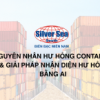 Nguyên Nhân Gây Hư Hỏng Container & Giải Pháp Nhận  Diện Hư Hỏng Bằng AI 