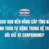 Tại sao bạn nên nâng cấp tính năng thanh toán tự động STPARKING 